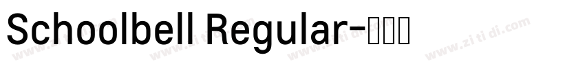 Schoolbell Regular字体转换